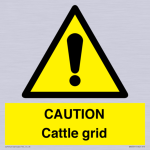 CAUTION Cattle grid